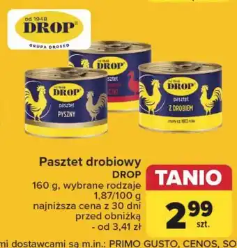 Carrefour Pasztet pyszny drobiowy Drop oferta