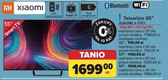 Carrefour Telewizor a pro 55'' Xiaomi oferta