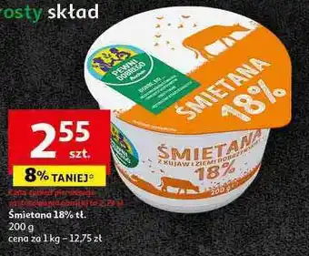 Auchan Śmietana 18% Auchan Pewni Dobrego oferta