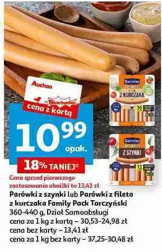 Auchan Parówki z fileta kurczaka Tarczyński oferta