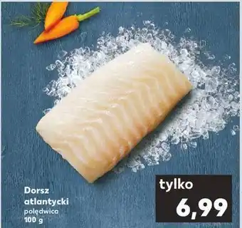 Kaufland Dorsz atlantycki - polędwica oferta