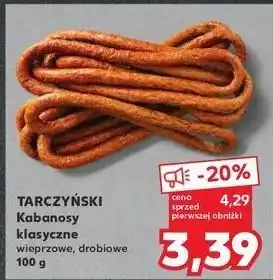 Kaufland Kabanosy wieprzowe Tarczyński Kabanos Klasyczny oferta