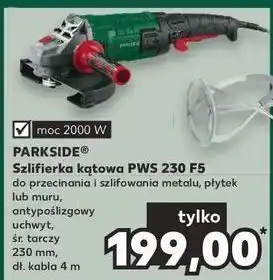 Kaufland Szlifierka kątowa pws 230 Parkside oferta