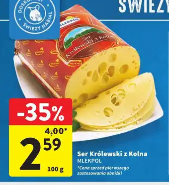 Intermarche Ser Królewski z Kolna MLEKPOL 100g oferta