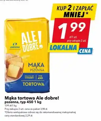 Lewiatan Mąka tortowa Ale dobre! oferta