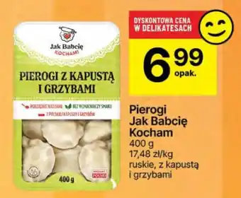 Delikatesy Centrum Pierogi Jak Babcię Kocham oferta