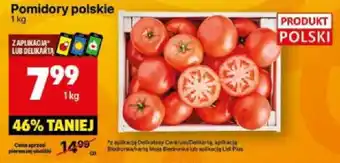 Delikatesy Centrum Pomidory polskie 1 kg oferta