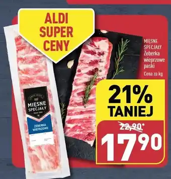 ALDI Żeberka wieprzowe ekstra mięsne Mięsne Specjały Zawsze Świeże (Aldi) oferta