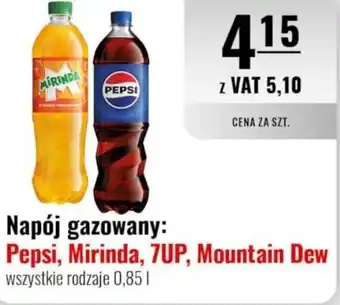 Eurocash Pepsi, Mirinda, 7UP, Mountain Dew Pepsi, Mirinda, 7UP, Mountain Dew 0,85 l oferta