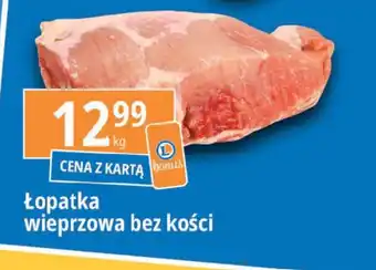 E.Leclerc Łopatka wieprzowa bez kości 1 kg oferta