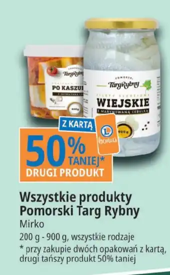 E.Leclerc Wszystkie produkty Pomorski Targ Rybny Mirko 200 g -900 g oferta