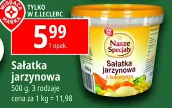 E.Leclerc Sałatka jarzynowa Nasze Specjały oferta