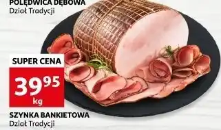 Auchan Szynka bankietowa oferta