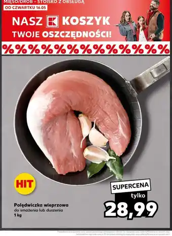 Kaufland Polędwiczka wieprzowa oferta