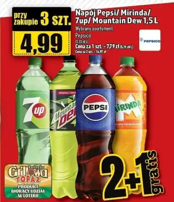 Topaz Napój Pepsi/ Mirinda/7up/Mountain Dew 1,5 l oferta