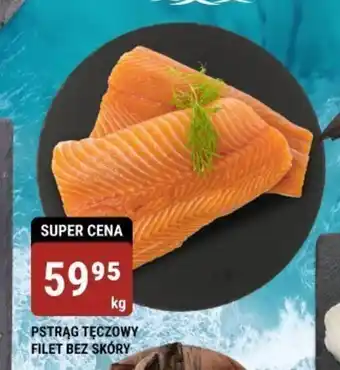 bi1 PSTRĄG TĘCZOWY FILET BEZ SKÓRY 1 kg oferta