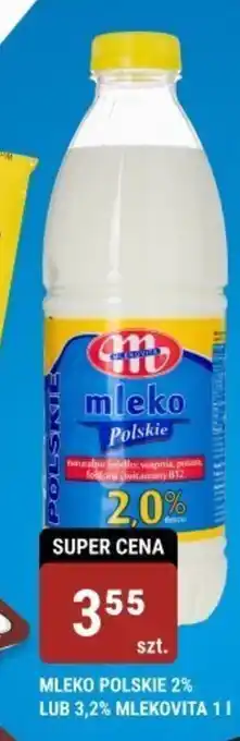 bi1 MLEKO POLSKIE 2% LUB 3,2% MLEKOVITA 1 l oferta