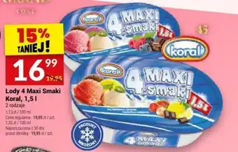 Twój Market Lody 4 Maxi Smaki Koral, 1,5l oferta