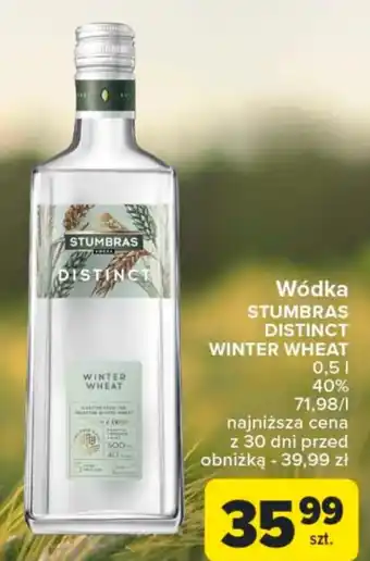 Carrefour Wódka STUMBRAS DISTINCT WINTER WHEAT 0,5l oferta