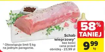 Carrefour Schab wieprzowy 1kg oferta