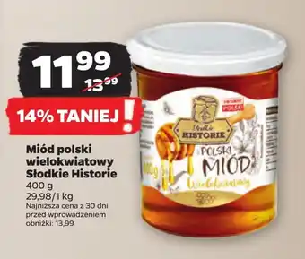 Netto Miód Słodkie Historie oferta