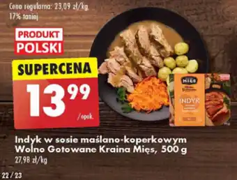 Biedronka Indyk w sosie maślano-koperkowym Wolno Gotowane Kraina Mięs, 500 g oferta