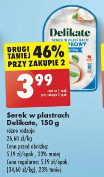 Biedronka Serek w plastrach Delikate, 150 g oferta