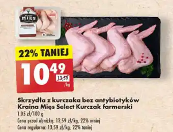 Biedronka Skrzydła z kurczaka bez antybiotyków Kraina Mies Select Kurczak farmerski 1 kg oferta