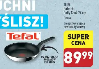 ALDI TEFAL Patelnia Daily Cook 24 cm oferta