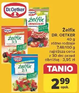 Carrefour Żelfix uniwersalny Dr. Oetker oferta