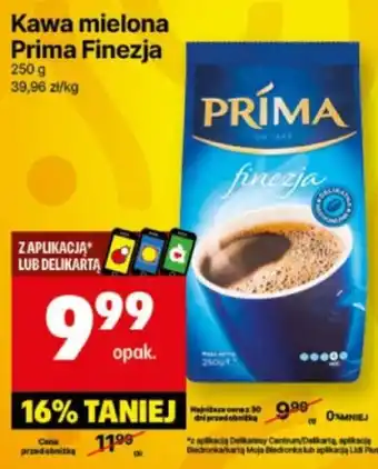 Delikatesy Centrum Kawa mielona Prima Finezja 250g oferta