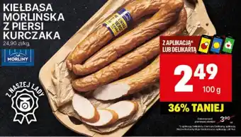 Delikatesy Centrum KIEŁBASA MORLINSKA Z PIERSI KURCZAKA 100g oferta