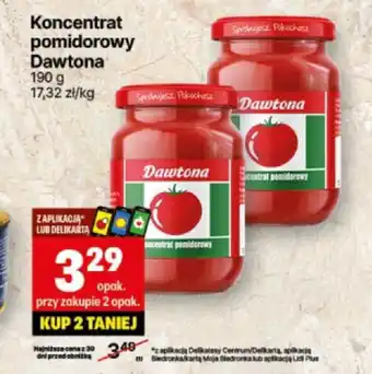 Delikatesy Centrum Koncentrat pomidorowy Dawtona 190 g oferta