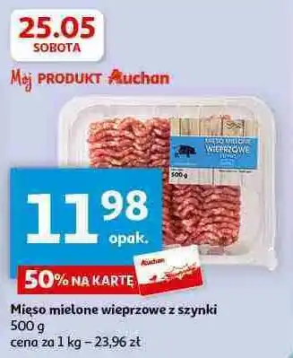 Auchan Mięso mielone z szynki Auchan oferta