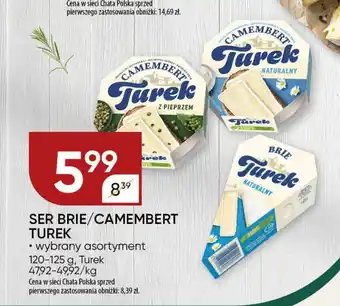 Chata Polska SER BRIE/CAMEMBERT TUREK 120-125 g oferta