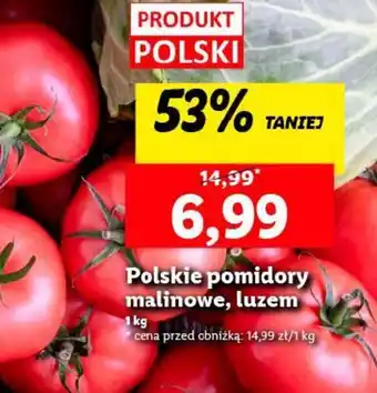 Lidl Polskie pomidory malinowe, luzem 1 kg oferta
