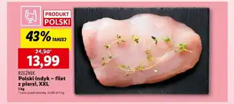 Lidl Polski indyk - filet z piersi, XXL 1 kg oferta