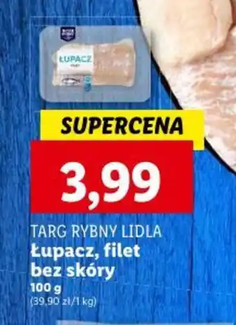 Lidl Łupacz, filet bez skóry 100 g oferta