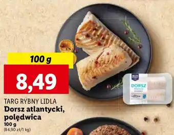 Lidl Dorsz atlantycki polędwica Targ Rybny Lidla oferta