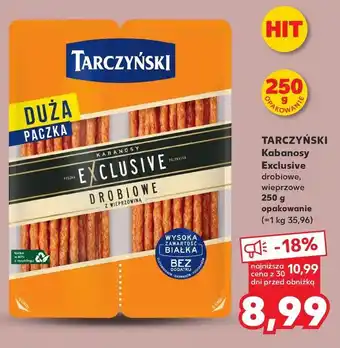 Kaufland Kabanosy drobiowe Tarczyński Kabanos Exclusive oferta