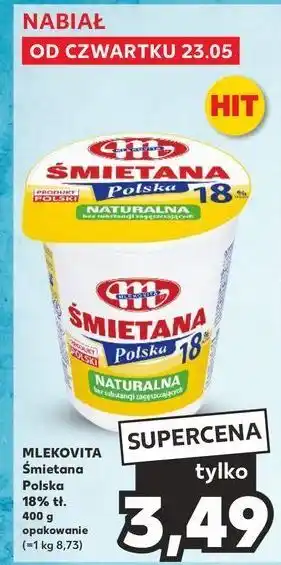 Kaufland Śmietana 18% Mlekovita oferta