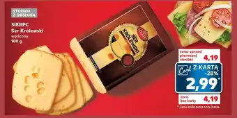 Kaufland SIERPC Ser Królewski 100 g oferta
