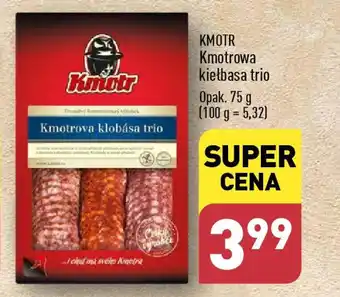 ALDI KMOTR Kmotrowa kiełbasa trio 75 g oferta