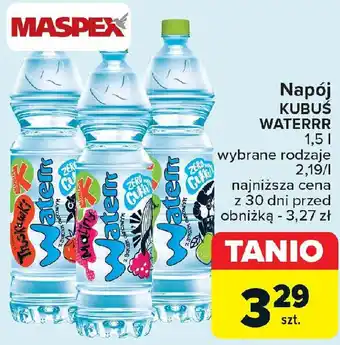 Carrefour Napój KUBUŚ WATERRR 1,5l oferta