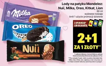 Delikatesy Centrum Lody na patyku Mondelez Nuii Milka Oreo Kitkat Lion oferta