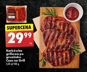 Biedronka Karkówka grillowa po gruzińsku Czas Na Grill oferta