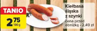 Carrefour Kiełbasa śląska z szynki 100 g oferta