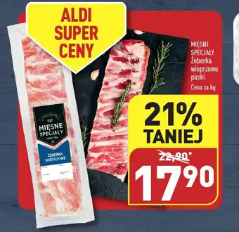 ALDI MIĘSNE SPECJAŁY Żeberka wieprzowe paski 1 kg oferta