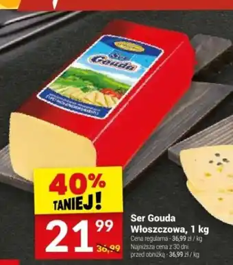 Twój Market Ser Gouda Włoszczowa, 1 kg oferta