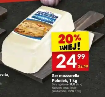 Twój Market Ser mozzarella Polmlek, 1 kg oferta